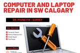 Computer and Laptop Repair in SW Calgary | D Phone Fix