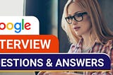 Google JavaScript Interview Questions You Should Prepare in 2023