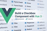Build a Checkbox Component With Vue 3, Font Awesome, & Tailwind CSS