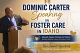Dominic Carter speaking at a foster care conference in Idaho advocating for foster youth, vulnerable children, and child welfare organizations.