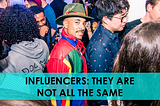 Influencer marketing — Big is not better: Defining Influencers properly will solve a lot of the…