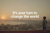 CTW = Change the World !? But How ?!