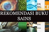 (List) Rekomendasi Buku-buku Sains Untuk Pemula