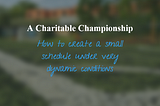 A Charitable Championship