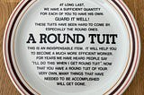 I am guilty of getting ‘a round tuit’!