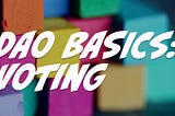 DAO Basics