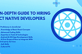 An In-Depth Guide To Hiring React Native Developers