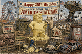State fair with a Ferris wheel and a broken down chair swing ride. A banner says “Happy 251st Birthday” under the banner is another banner that says “Welcome To America State Fair.” A Donald Trump butter sculpture under the banners. Bowls of mashed potatoes are spilled in front of the butter sculpture. A pen filled with muddy pigs. A cage filled with toads, and a pen filled with ducks. A “Kennedy-ism Free Zone” sign is next to the pig pen. A signpost with multiple signs and arrows says “Cow Chip Throwing” “Toad Races” “Duck Calling” is next to the pen. An Alpaca with a chain around its neck with a chewed up  “IVA” sign is chewing on the butter sculpture. Golf cart that looks like a bumper car and a demolition derby car sits next to a vat of Diet Coke with the Texas logo on it. It has Diet Coke splashed on it.