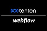 Tenten — Webflow 認證的專業夥伴