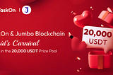 Cupid’s Carnival: Join Jumbo Blockchain on TaskOn for Exclusive Rewards