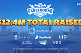 The Future is Mobile: Fableborne Raises $12.4M to Lead Web3 Gaming’s Mobile Revolution