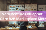 70 Core B2B Marketplace Metrics
