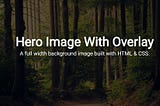 Full Width Hero Background Image With Transparent Overlay