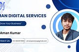 Aman Digital Services: Leading Web Designing Company in Siwan, Bihar