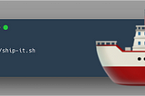 ship-it: a humble script for low-risk deployment