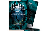 OPEN FOR SUBMISSIONS & COVER REVEAL: Dark Speculations Volume 2