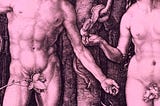 Albrecht Durer’s Adam and Eve, cropped for sensual focus.