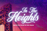 ‘In the Heights’ might be the next ‘Hamilton’