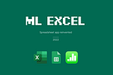 ML Excel — spreadsheet app reinvented