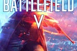 #691: Battlefield V