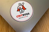 The Power of the “Critboss”