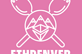 ETHDenver 2/29 Day in Review