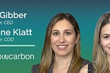 Dana Gibber and Caroline Klatt, co-founders of Flowcarbon