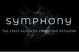 The Final Frontier for DeFi: Announcing the Symphony Network