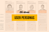 How Personas shaped our Design thinking?