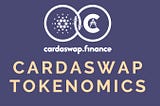 Cardaswap Tokenomics