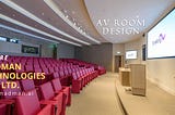 Audio Visual Room Design ( AV Room Design) Services provided by Madman Technologies Pvt. Ltd.