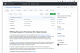 Screenshot of GitHub webpage showing the files and description of the open access content released by the museum