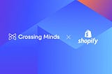 Crossing Minds and Shopify Logo