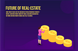 HOMT: The future of real estate