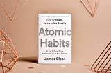 Atomic Habits — Read in 5 minutes