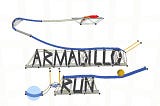 Critique Blog 3: Armadillo Run