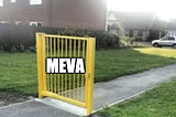 MEVA (What is it good for?)
