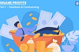 Insane Profits — Part 1 | FlashBots and Frontrunning with Strader.io