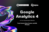 Unleashing the Power of Google Analytics 4 on Your Squarespace Website