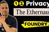 Ethernaut 12 Privacy Solution with Foundry: New 2024 Tutorial