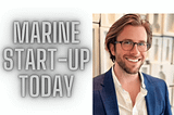 If I Started a Marine Startup Today: Lessons from the Deep