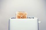 Toast (or how to please your customers by making them do more)