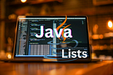 How to use Lists in Java