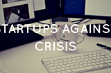 Startups against crisis