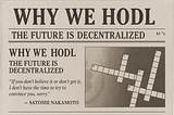Why We HODL: The Culture, Code, and Commitment of Bitcoin Believers