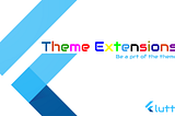 Custom Theme using Theme Extensions