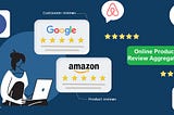 Customer Insights Unleashed: Top 7+ Online Product Review Aggregators