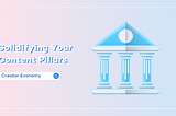 Solidifying Your Content Pillars