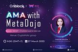 [English] MetaDojo >< OnBlock AMA Recap