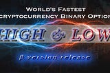 bitcastle Launches The world’s Fastest Cryptocurrency Binary Option [HIGH&LOW]